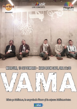 Concert VAMA – electric la Hard Rock Cafe din Bucureşti
