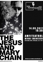 Concert The Jesus and Mary Chain la Amfiteatrul „Mihai Eminescu” din Bucureşti – ANULAT