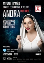 Concert extraordinar de colinde – „Andra For Hope” la Ateneul Român din Bucureşti