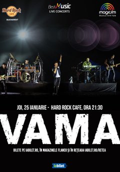 poster-afis Concert Vama la Hard Rock Cafe din Bucuresti (2018)