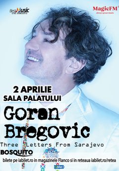 Goran Bregovic – Sala Palatului – 2018