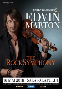 Concert Edvin Marton: The RockSymphony la Sala Palatului din București