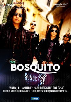 Poster Afis Concert Bosquito Hard Rock Cafe Bucuresti Ianuarie 2019