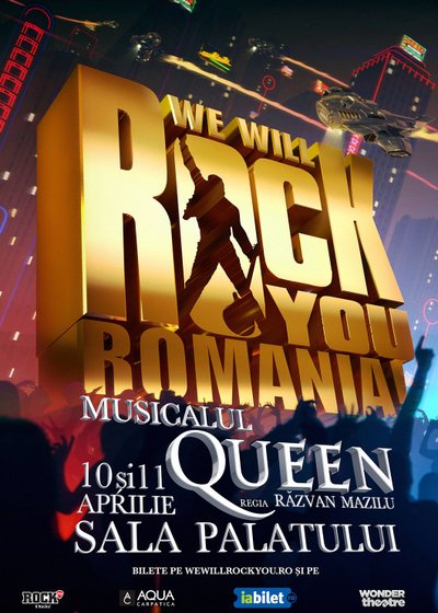 Queen: We Will Rock You la Sala Palatului din Bucureşti
