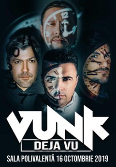 poster-afis-concert-vunk-deja-vu-sala-polivalenta-bucuresti-2019