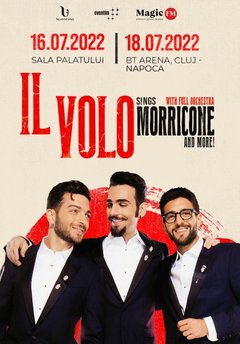 poster-afis-concerte-il-volo-sala-palatului-bucuresti-bt-arena-cluj-napoca-2022