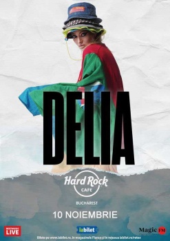 Concert Delia la Hard Rock Cafe din Bucureşti