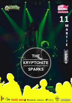 poster-afis-the-kryptonite-sparks-bucuresti-martie-2023