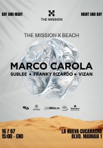 Marco Carola la The Mission X Beach în Mamaia