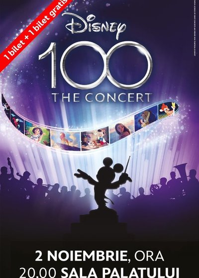 Concert Disney 100 la Sala Palatului din București