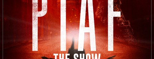 poster-afis-piaf-the-show-bucuresti-2024