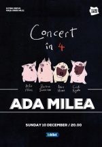 Concert Ada Milea – Concert în 4 la Flying Circus din Cluj-Napoca
