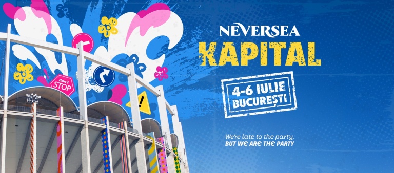 Neversea Kapital – un nou festival la București, pe Arena Națională, între 4 și 6 iulie 2025