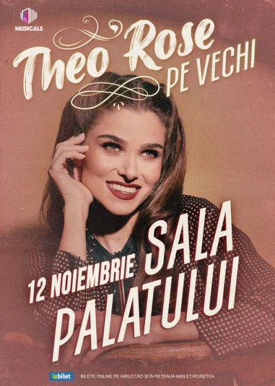 Concert Theo Rose – „Pe vechi” la Sala Palatului din București
