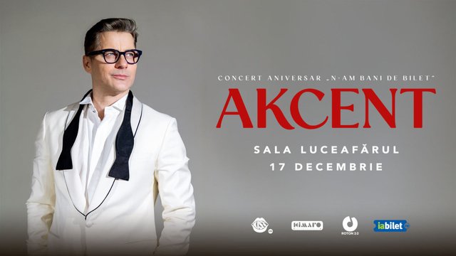 Concert aniversar Akcent la Sala Palatului din București