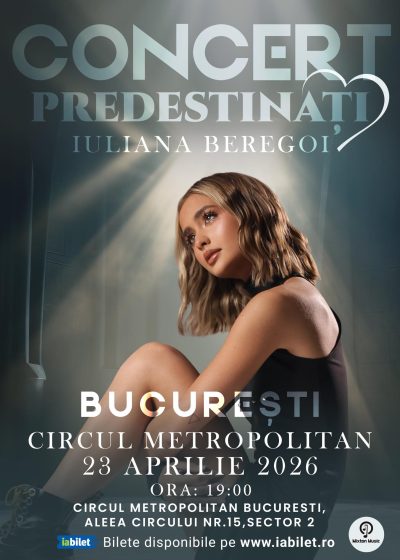 Concert Iuliana Beregoi – Predestinați la Circul Metropolitan din București