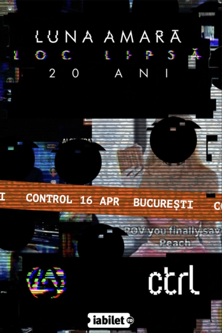 Concert Luna Amară – „Loc lipsă” – 20 de ani în Control Club din București