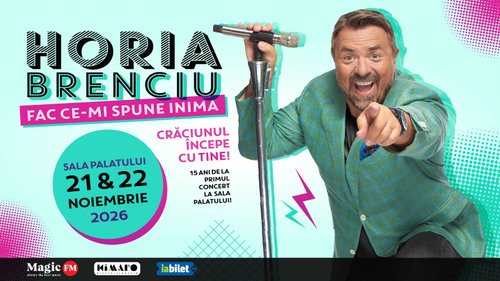 Concerte Horia Brenciu – „Fac ce-mi spune inima” la Sala Palatului din București