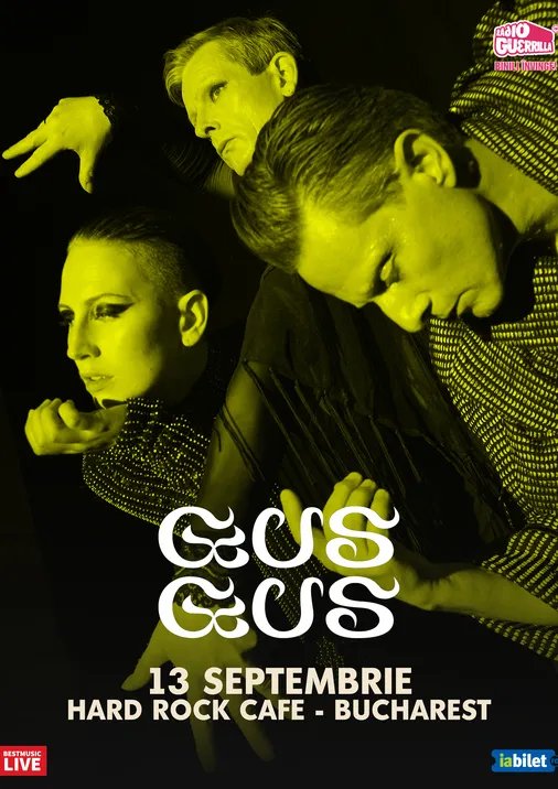Concert GUS GUS la Hard Rock Cafe din București