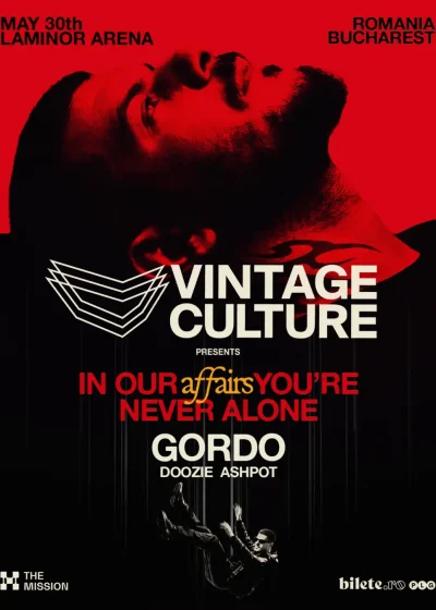 The Mission: Vintage Culture Affairs & GORDO la Laminor Arena din București