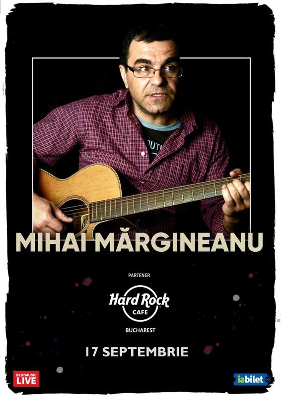afis-concert-mihai-margineanu-hard-rock-cafe-bucuresti-septembrie-2026