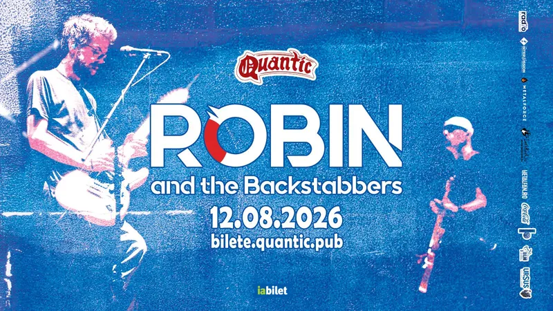 afis-concert-robin-and-the-backstabbers-quantic-bucuresti-august-2026