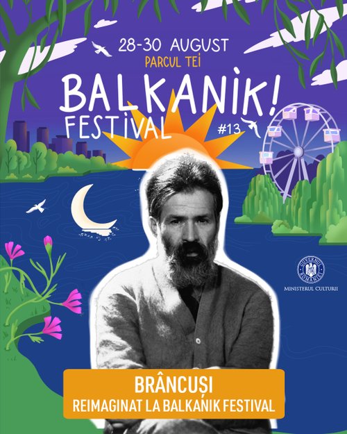 Brâncuși și arta contemporană completează programul Balkanik Festival 2026