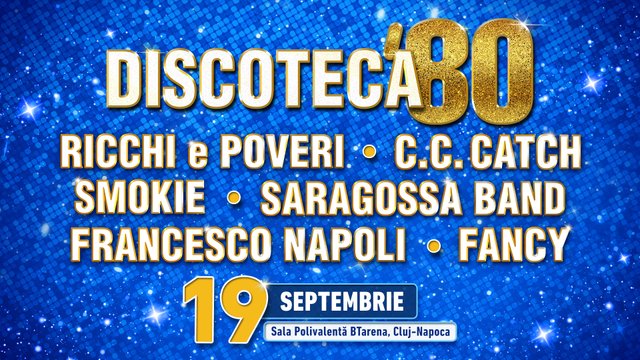 Concert DISCOTECA ’80 la Sala Polivalentă BTarena din Cluj-Napoca — landscape
