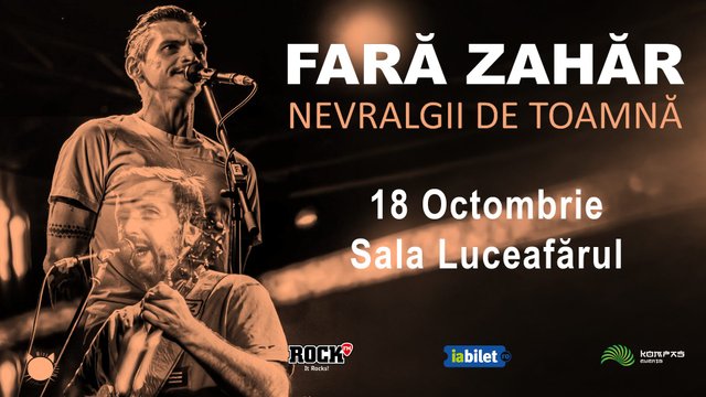 Concert Fără Zahăr – Nevralgii de Toamnă la Sala Luceafărul din București