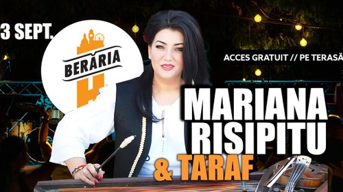 Concert Mariana Risipitu – „Sunt fată de lăutar” la Berăria H din București — landscape