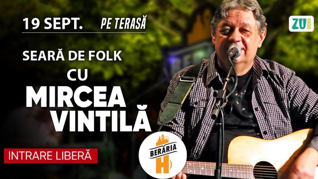 Concert Mircea Vintilă la Berăria H din București — landscape