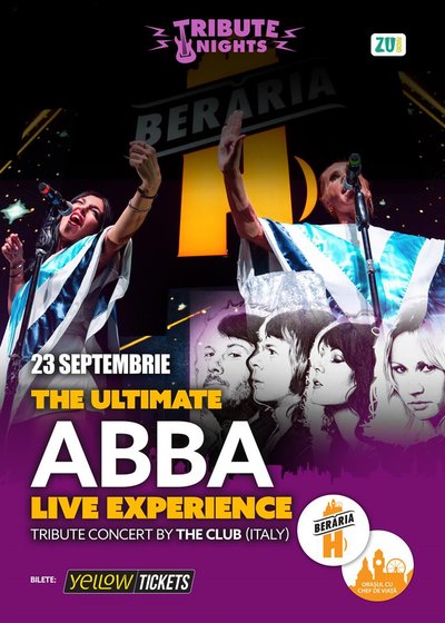 Concert ABBA – The Ultimate Tribute Show by The Club la Berăria H din Bucureşti