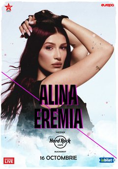 Concert Alina Eremia la Hard Rock Cafe din București