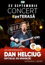 Concert Dan Helciug – Acoustic Garden #PeTerasă la Berăria H din București