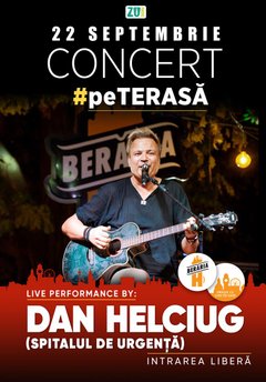 Concert Dan Helciug – Acoustic Garden #PeTerasă la Berăria H din București