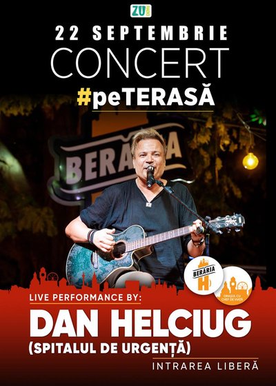 Concert Dan Helciug – Acoustic Garden #PeTerasă la Berăria H din București