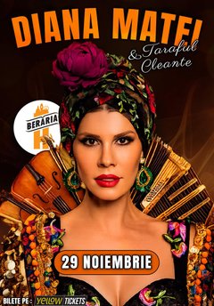 Concert Diana Matei & Taraful Cleante la Berăria H din București