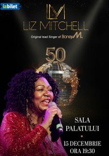 Concert Liz Mitchell – 50 Years of BONEY M la Sala Palatului din București