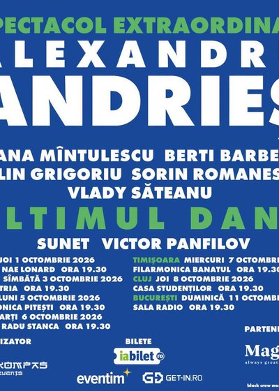 Alexandru Andrieș – Ultimul Dans – Turneu național