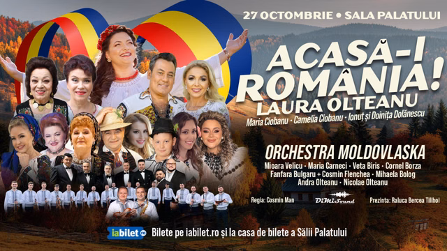 Concert Acasă-i România – Spectacol la Sala Palatului din București — landscape