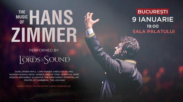 Concert Lords of the Sound – The Music of Hans Zimmer la Sala Palatului din București