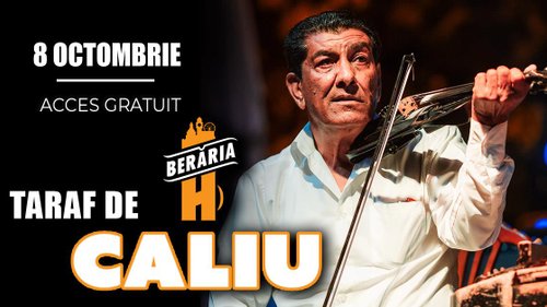 Concert Taraf de Caliu la Berăria H din București — landscape