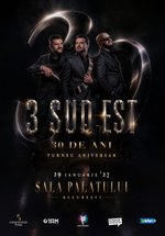 Concert 3 Sud Est – 30 de ani la Sala Palatului din București