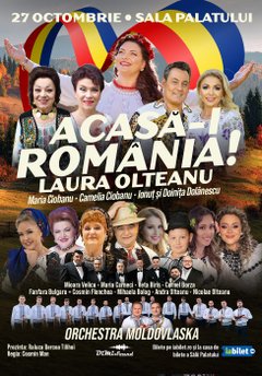 Concert Acasă-i România – Spectacol la Sala Palatului din București
