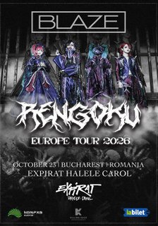 Concert BLAZE – RENGOKU la Expirat Halele Carol din București