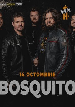 Concert BOSQUITO la Berăria H din București