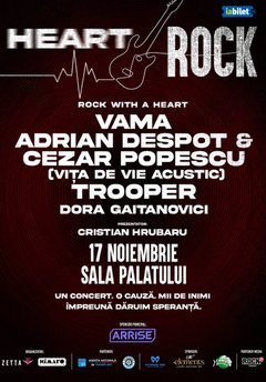 Concert Heart Rock – Vama, Vița de Vie Acou2tic, Trooper și Dora Gaitanovici la Sala Palatului din București