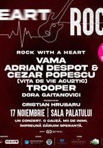 Concert Heart Rock – Vama, Vița de Vie Acou2tic, Trooper și Dora Gaitanovici la Sala Palatului din București