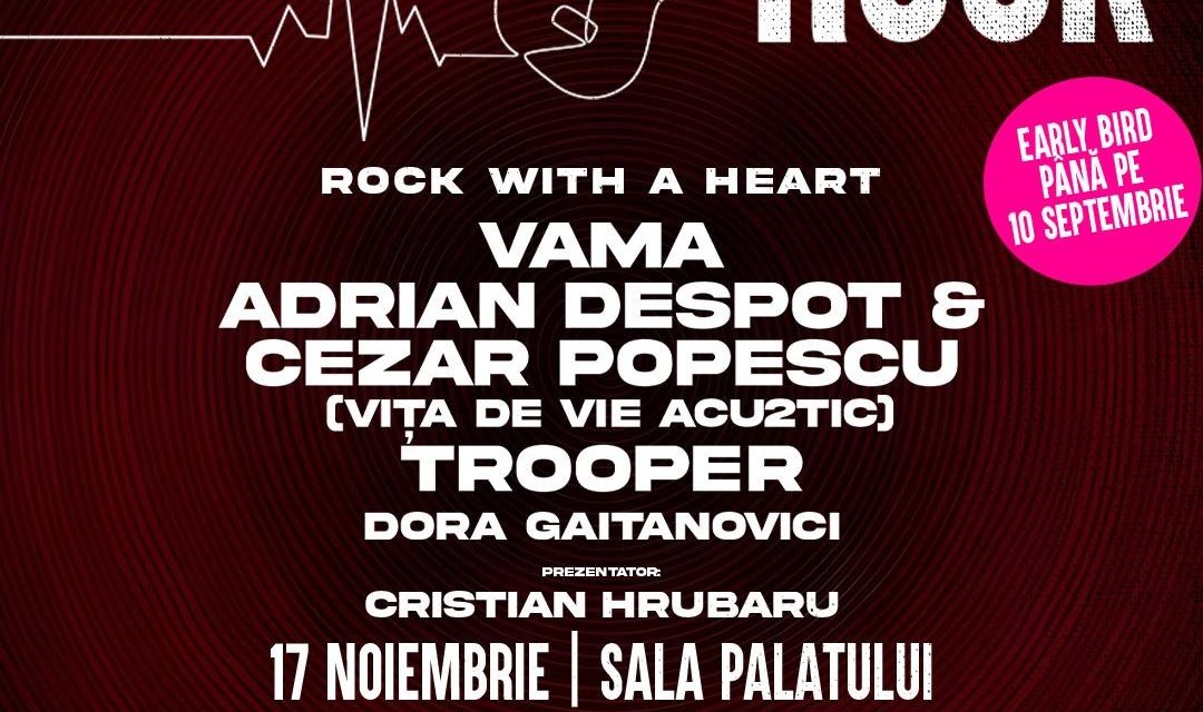 Concert Heart Rock – Vama, Vița de Vie Acou2tic, Trooper și Dora Gaitanovici la Sala Palatului din București