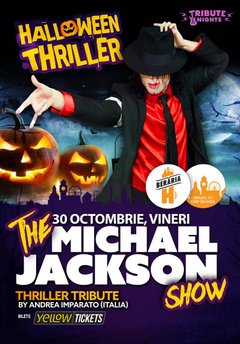 Concert Michael Jackson’s Thriller Tribute – Halloween Special la Berăria H din București